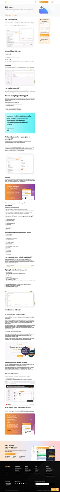 Tijdregels kunnen zorgen voor uw planning, automatische antwoorden, taken en nog veel meer. Stel een tijd in en een tijdregel activeert een actie naar keuze.